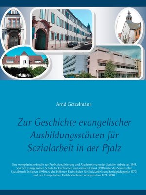 cover image of Zur Geschichte evangelischer Ausbildungsstätten für Sozialarbeit in der Pfalz